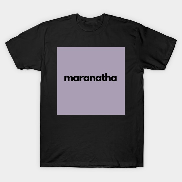 maranatha, purple T-Shirt by bfjbfj